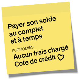 Post-it : Payer son solde au complet et à temps. Économies : aucun frais chargés et cote de crédit (image cœur)